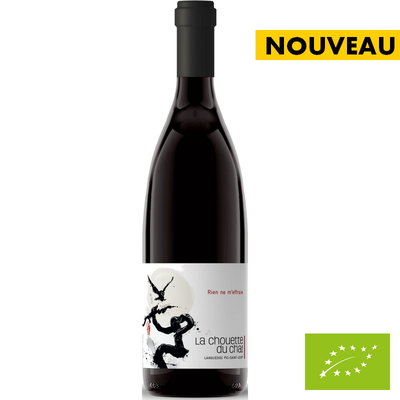 Pic-Saint-Loup - Rien ne m’effraie Rouge 2022 -  La Chouette du Chai